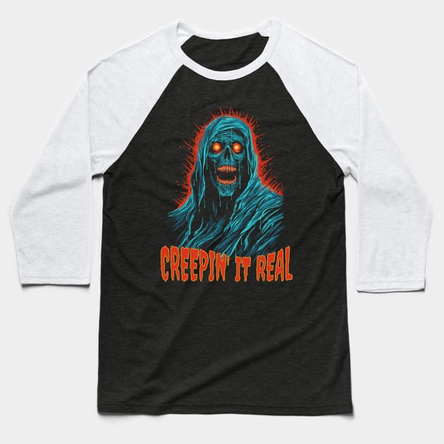 Creepin' It Real Baseball T-Shirt by Atomic Blizzard